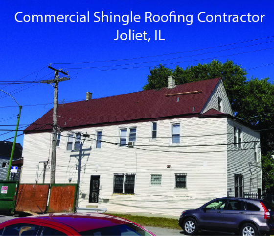 Commercial Shingle Roofing Contractor Joliet IL